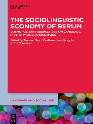 cover image of The Sociolinguistic Economy of Berlin